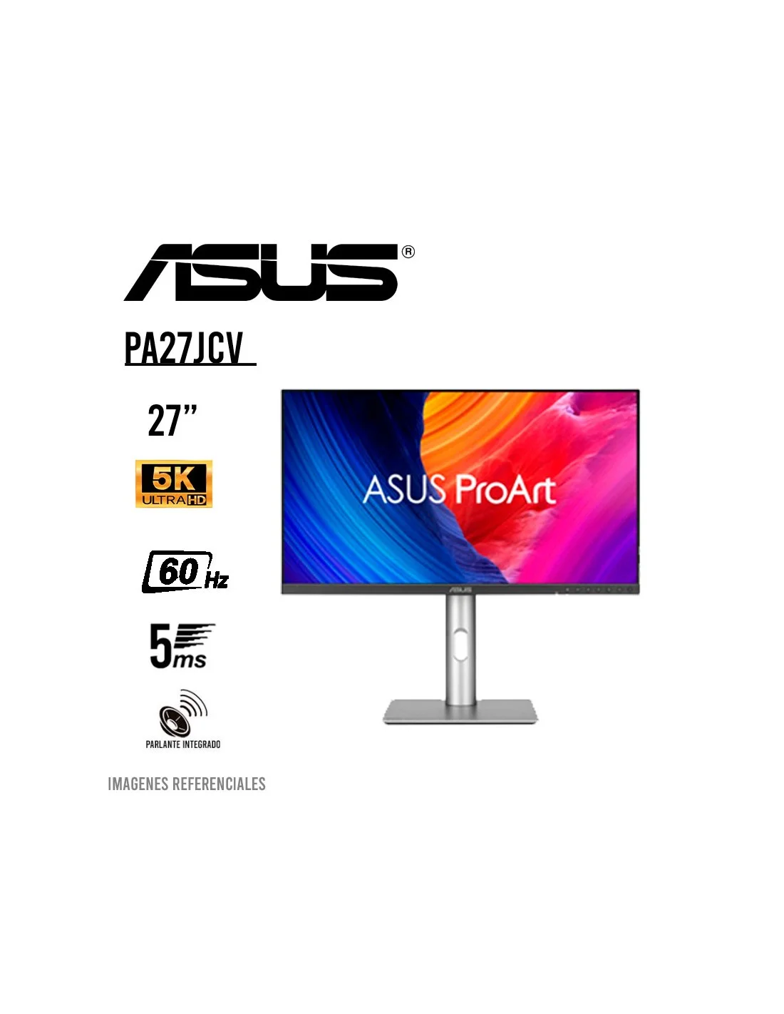 MONITOR 27 ASUS ProArt PA27JCV IPS 5K UHD USB-C, PIVOTE, con Parlante integrado